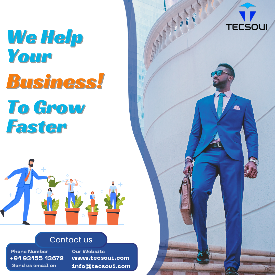 We Help Your Business To Grow Faster